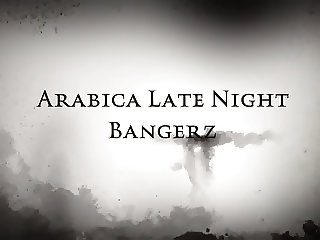 Arabica late night bangerz teaser
